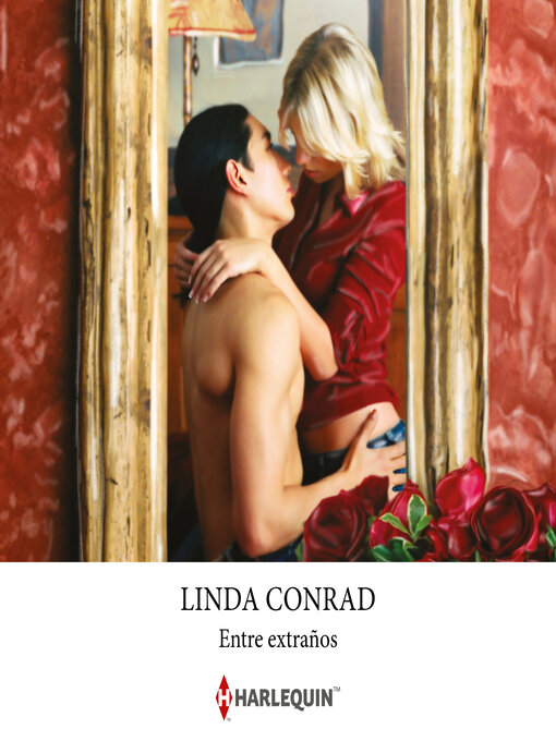Title details for Entre extraños by Linda Conrad - Available